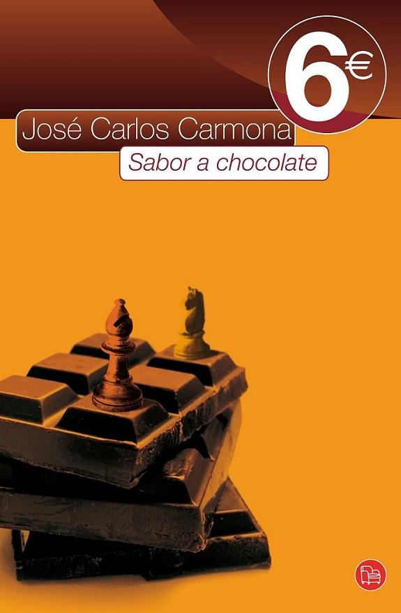 SABOR A CHOCOLATE | 9788466316866 | CARMONA, JOSÉ CARLOS | Librería Castillón - Comprar libros online Aragón, Barbastro