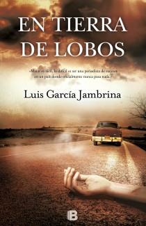 En tierra de lobos | 9788466653466 | García Jambrina, Luis | Librería Castillón - Comprar libros online Aragón, Barbastro