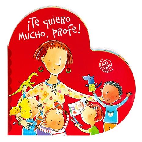 ¡Te quiero mucho, profe! | 9788855064675 | Montanari, Donata | Librería Castillón - Comprar libros online Aragón, Barbastro