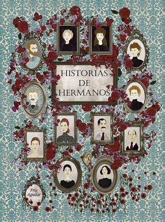 Historias de hermanos | 9788418260452 | Aguilar, Fría | Librería Castillón - Comprar libros online Aragón, Barbastro