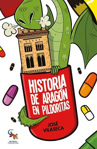Historia de Aragón en pildoritas | 9788418552557 | Vilaseca Haro, José | Librería Castillón - Comprar libros online Aragón, Barbastro