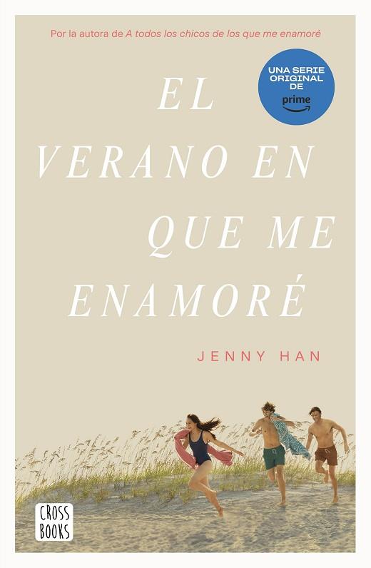 El verano en que me enamoré | 9788408274322 | Han, Jenny | Librería Castillón - Comprar libros online Aragón, Barbastro