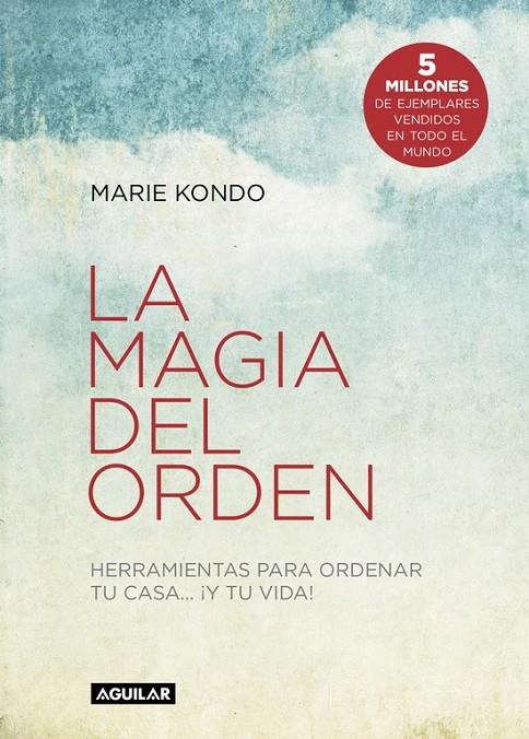 La magia del orden | 9788403501409 | KONDO, MARIE | Librería Castillón - Comprar libros online Aragón, Barbastro