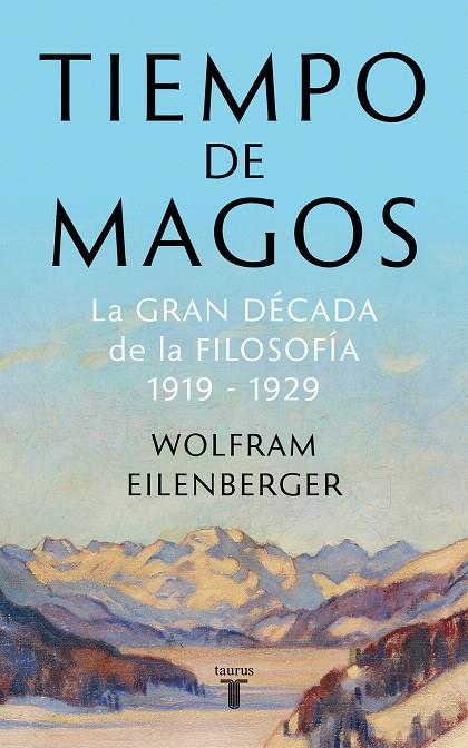 Tiempo de magos | 9788430622085 | Eilenberger, Wolfram | Librería Castillón - Comprar libros online Aragón, Barbastro