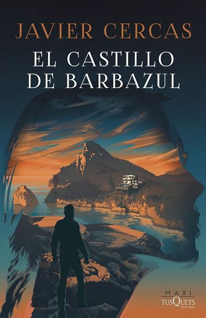 El castillo de Barbazul | 9788411072694 | Cercas, Javier | Librería Castillón - Comprar libros online Aragón, Barbastro