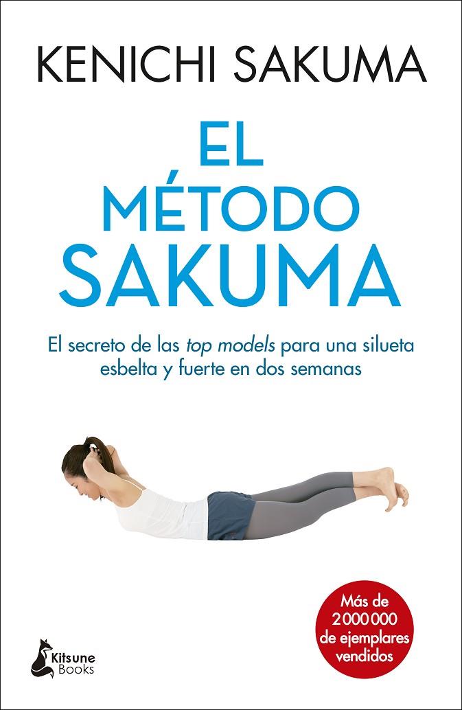 El método Sakuma | 9788416788088 | Sakuma, Kenichi | Librería Castillón - Comprar libros online Aragón, Barbastro