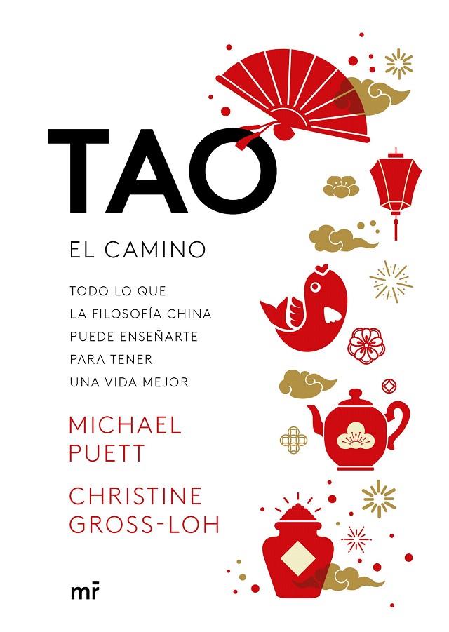 Tao : El camino | 9788427044722 | Puett, Michael; Gross-Loh, Christine | Librería Castillón - Comprar libros online Aragón, Barbastro