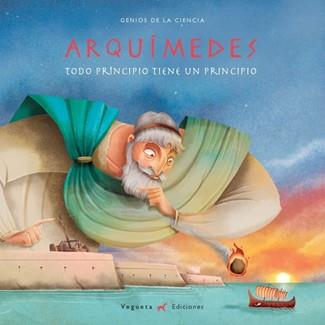 Arquímedes : Todo principio tiene un principio | 9788417137007 | Librería Castillón - Comprar libros online Aragón, Barbastro