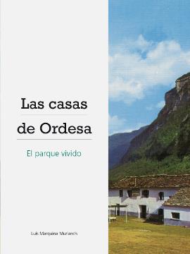 Las casas de Ordesa | 9788481272901 | Marquina Murlanch, Luis | Librería Castillón - Comprar libros online Aragón, Barbastro