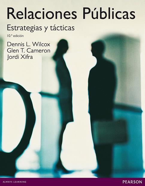 RELACIONES PÚBLICAS | 9788483228135 | Dennis, L. Wilcox | Librería Castillón - Comprar libros online Aragón, Barbastro
