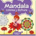 MANDALAS. COLOREA Y DISFRUTA | 9789493247086 | VV.AA. | Librería Castillón - Comprar libros online Aragón, Barbastro