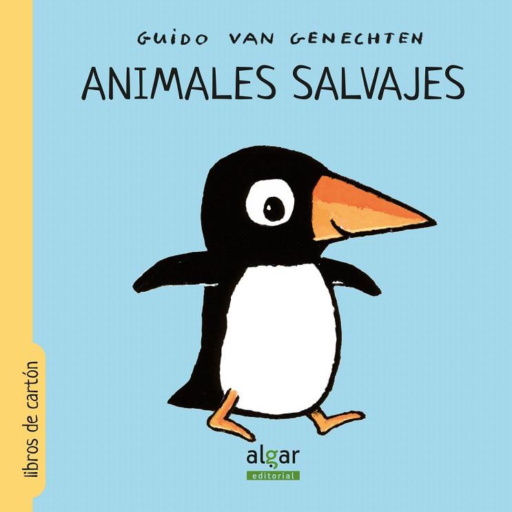 Animales salvajes | 9788491420811 | VAN GENECHTEN, GUIDO | Librería Castillón - Comprar libros online Aragón, Barbastro