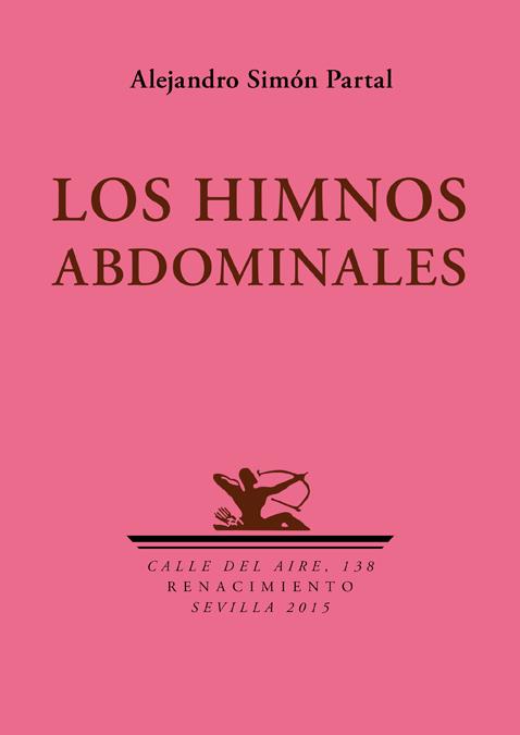 Los himnos abdominales | 9788416246328 | Simón Partal, Alejandro | Librería Castillón - Comprar libros online Aragón, Barbastro