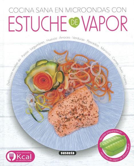 Cocina sana en microondas con estuche de vapor | 9788467776959 | Yomikoko | Librería Castillón - Comprar libros online Aragón, Barbastro