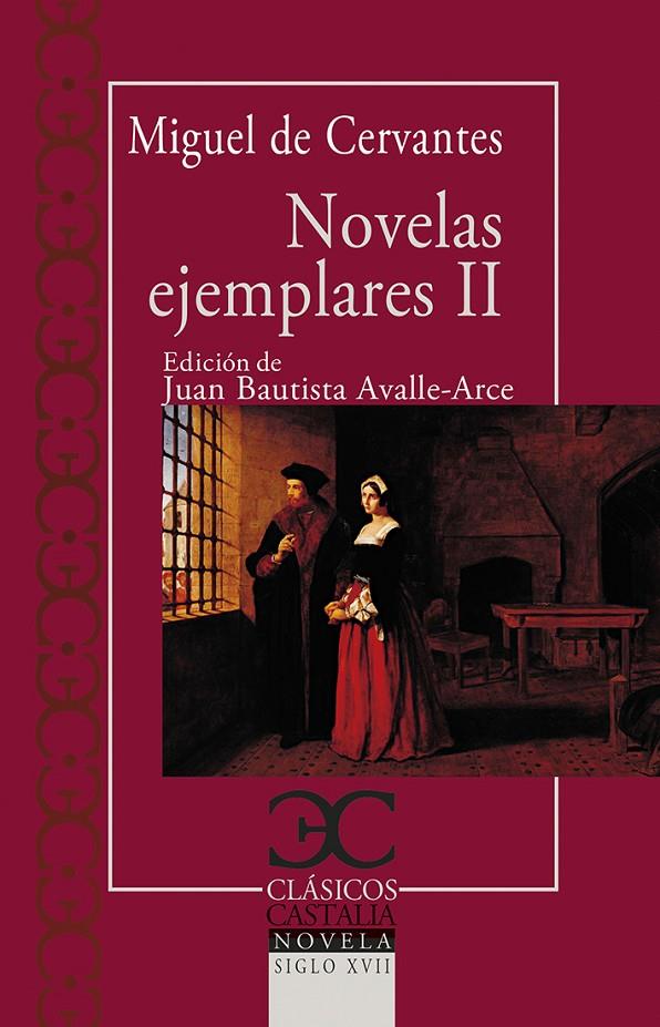Novelas ejemplares, II | 9788497408455 | Cervantes Saavedra, Miguel de | Librería Castillón - Comprar libros online Aragón, Barbastro