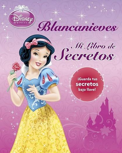 Blancanieves. Mi libro de secretos | 9788499514543 | Disney | Librería Castillón - Comprar libros online Aragón, Barbastro