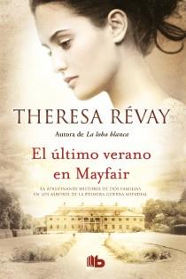El último verano en Mayfair | 9788498728835 | Revay, Theresa | Librería Castillón - Comprar libros online Aragón, Barbastro