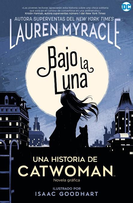 Catwoman: Bajo la luna | 9788418002786 | Myracle, Lauren | Librería Castillón - Comprar libros online Aragón, Barbastro
