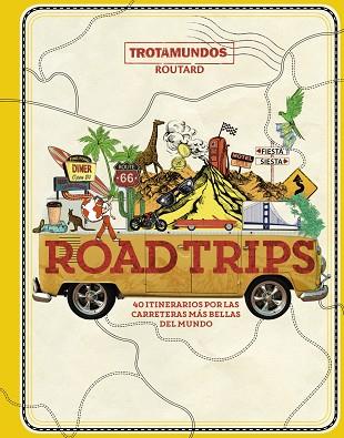Road Trips | 9788417245207 | Gloaguen, Philippe | Librería Castillón - Comprar libros online Aragón, Barbastro