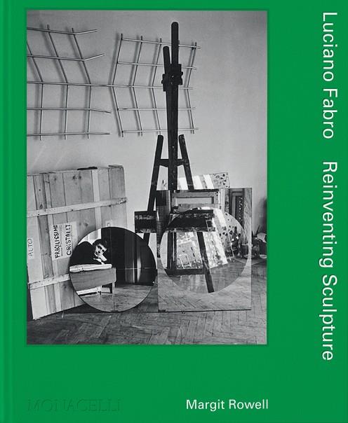 Luciano Fabro Reinventing Sculpture | 9781580936118 | Rowell, Margit | Librería Castillón - Comprar libros online Aragón, Barbastro
