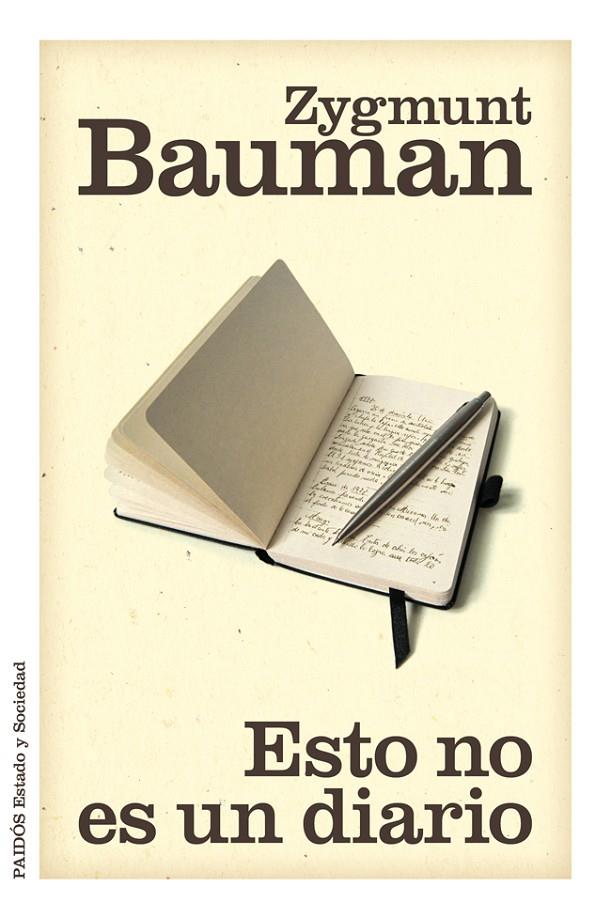 Esto no es un diario | 9788449327179 | BAUMAN, ZYGMUNT | Librería Castillón - Comprar libros online Aragón, Barbastro