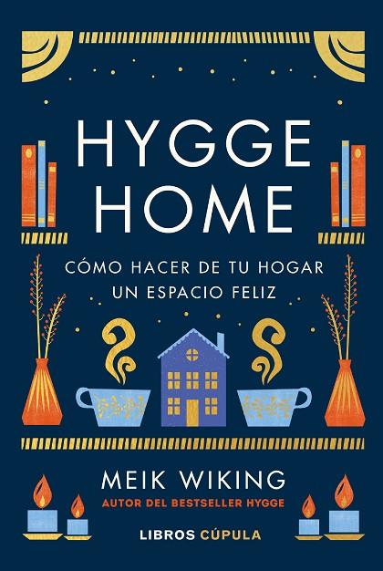 Hygge Home | 9788448029913 | Wiking, Meik | Librería Castillón - Comprar libros online Aragón, Barbastro