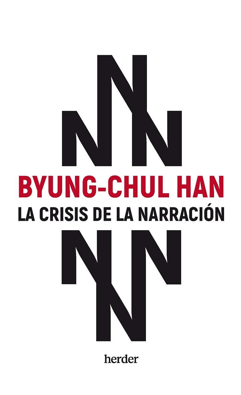 La crisis de la narración | 9788425450433 | Han, Byung-Chul | Librería Castillón - Comprar libros online Aragón, Barbastro