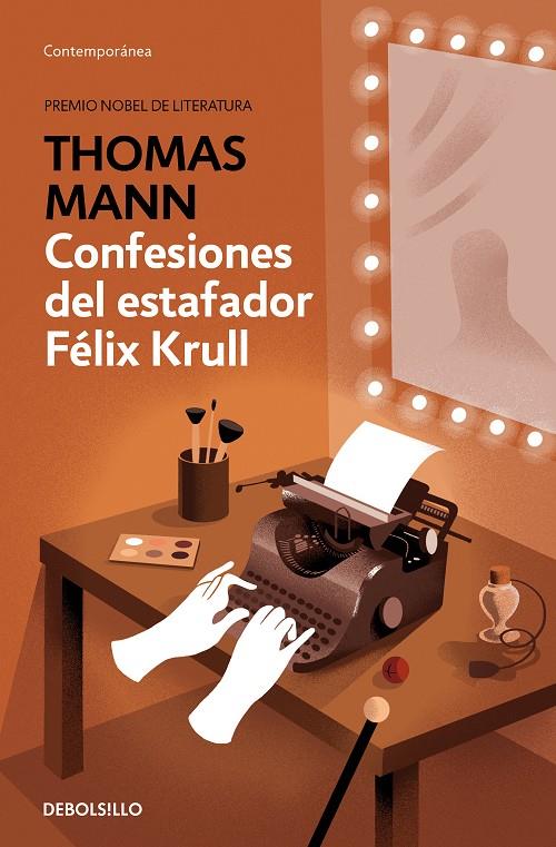 Confesiones del estafador Félix Krull | 9788466352864 | Mann, Thomas | Librería Castillón - Comprar libros online Aragón, Barbastro