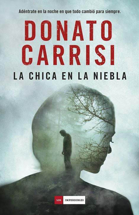La chica en la niebla | 9788416634583 | Carrisi, Donato | Librería Castillón - Comprar libros online Aragón, Barbastro
