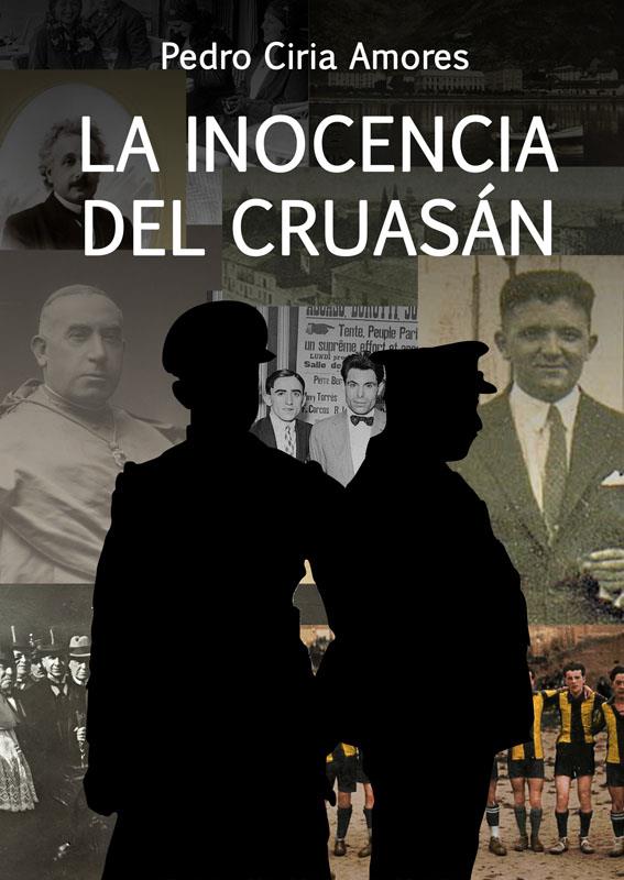 LA INOCENCIA DEL CRUASÁN | 9788412028287 | CIRIA AMORES, PEDRO | Librería Castillón - Comprar libros online Aragón, Barbastro