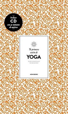 Tu primera sesión de yoga + CD con 30 minutos de música | 9788416245086 | Vidal i Marsal, Alejandra | Librería Castillón - Comprar libros online Aragón, Barbastro