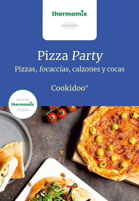 Pizza Party | 9788416902361 | Vorwerk Thermomix | Librería Castillón - Comprar libros online Aragón, Barbastro
