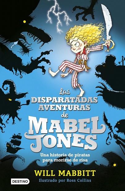 Las disparatadas aventuras de Mabel Jones | 9788408162872 | Will Mabbitt | Librería Castillón - Comprar libros online Aragón, Barbastro