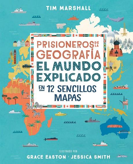 Prisioneros de la geografía | 9788408216735 | Marshall, Tim | Librería Castillón - Comprar libros online Aragón, Barbastro