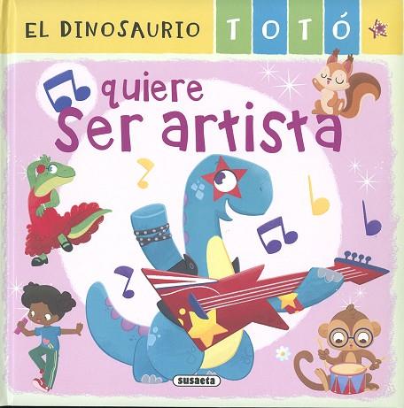 El dinosaurio Totó quiere ser artista | 9788467787788 | Forero, María | Librería Castillón - Comprar libros online Aragón, Barbastro