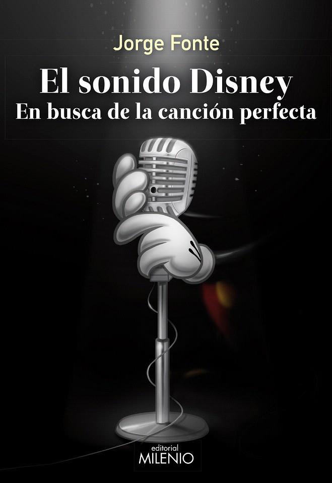 El sonido Disney | 9788497438339 | Fonte, Jorge | Librería Castillón - Comprar libros online Aragón, Barbastro