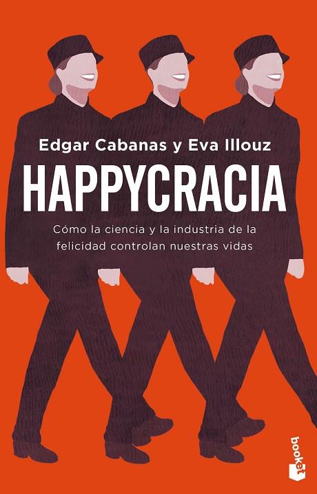 Happycracia | 9788408283898 | Cabanas, Edgar/Illouz, Eva | Librería Castillón - Comprar libros online Aragón, Barbastro