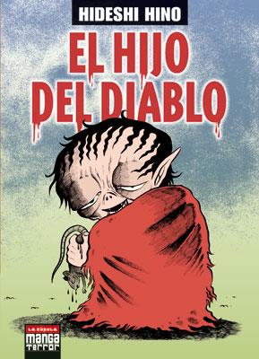 HIJO DEL DIABLO, EL | 9788478338276 | HINO, HIDESHI | Librería Castillón - Comprar libros online Aragón, Barbastro