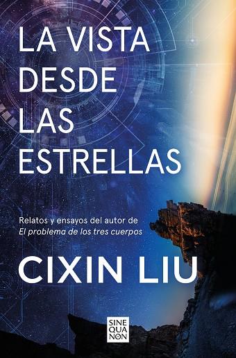 La vista desde las estrellas | 9788466677622 | Liu, Cixin | Librería Castillón - Comprar libros online Aragón, Barbastro