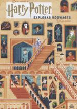 Harry Potter: explorar Hogwarts | 9788467938579 | Revenson, Jody / Studio Muti | Librería Castillón - Comprar libros online Aragón, Barbastro