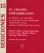 URANIO EMPOBRECIDO, EL | 9788489753631 | FOREST, EVA | Librería Castillón - Comprar libros online Aragón, Barbastro