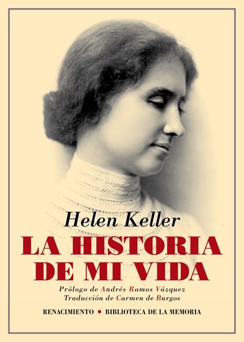 La historia de mi vida | 9788417550509 | Keller, Helen | Librería Castillón - Comprar libros online Aragón, Barbastro