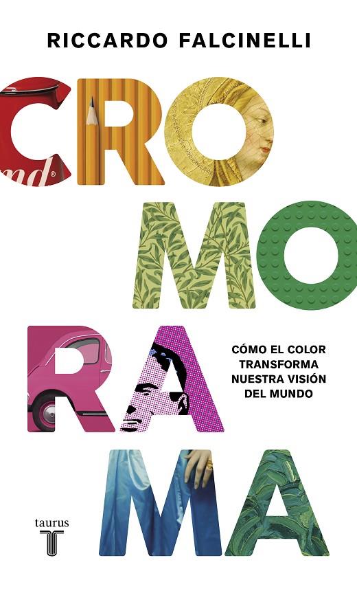 Cromorama | 9788430622283 | Falcinelli, Riccardo | Librería Castillón - Comprar libros online Aragón, Barbastro