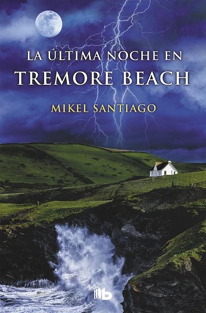 La última noche en Tremore Beach | 9788490705865 | Santiago, Mikel | Librería Castillón - Comprar libros online Aragón, Barbastro