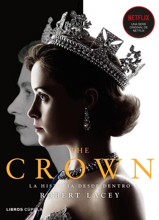 The Crown vol. I | 9788448027421 | Lacey, Robert | Librería Castillón - Comprar libros online Aragón, Barbastro