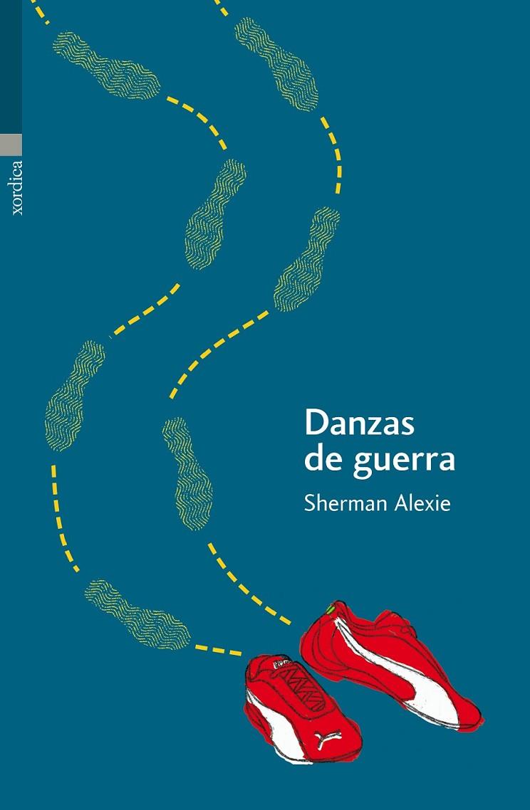 DANZAS DE GUERRA | 9788496457744 | ALEXIE, SHERMAN | Librería Castillón - Comprar libros online Aragón, Barbastro