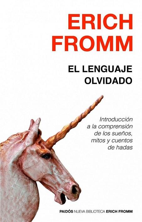 LENGUAJE OLVIDADO, EL | 9788449307621 | FROMM, ERICH | Librería Castillón - Comprar libros online Aragón, Barbastro
