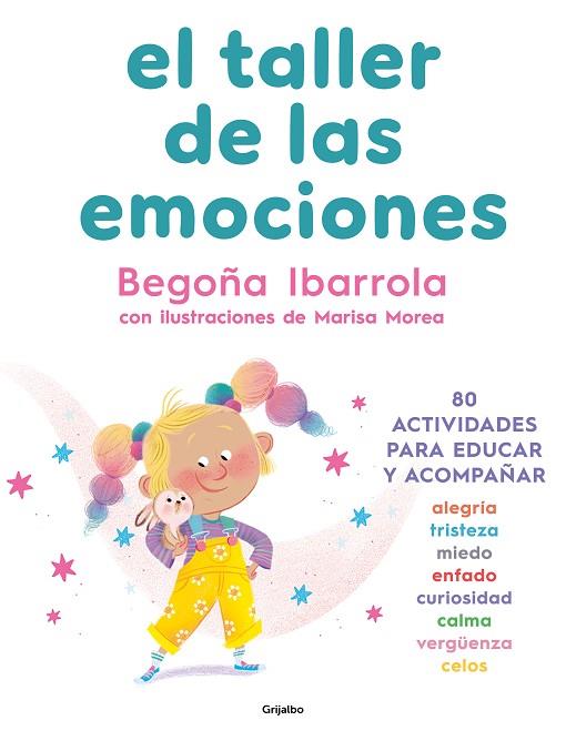 El taller de las emociones | 9788425364020 | Ibarrola, Begoña | Librería Castillón - Comprar libros online Aragón, Barbastro