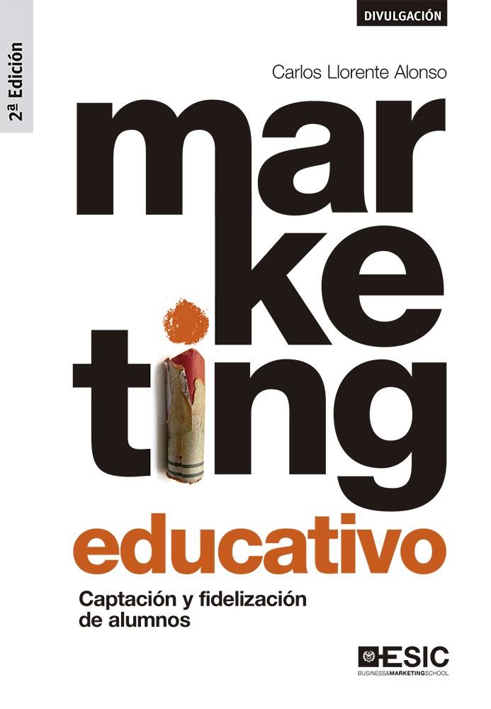 Marketing educativo | 9788417914127 | Duarte Maza, Raúl | Librería Castillón - Comprar libros online Aragón, Barbastro