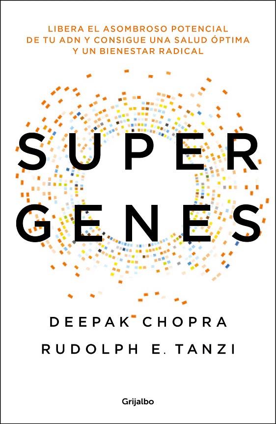 Supergenes | 9788425354533 | Deepak Chopra | Librería Castillón - Comprar libros online Aragón, Barbastro